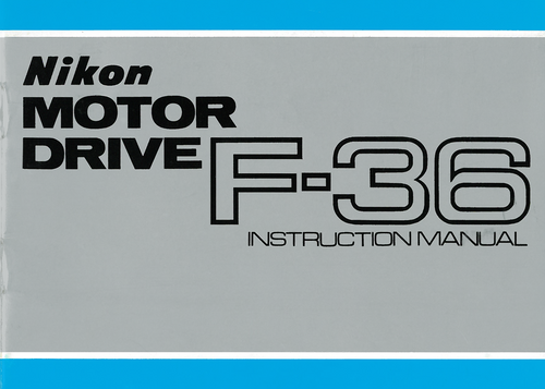 Nikon Motor Drive F36 Instruction Manual - Free Download