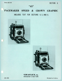 SECTION 6 - "45" Pacemaker Speed & Crown Graphic Cameras - Free Download