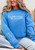 Happiness Is a Mood Sweatshirt: Blue 