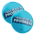 I Believe In Progress -Stars (2.25" Pin-Back Button -- Pack Of Two!)