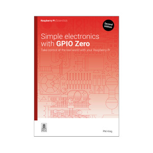 Raspberry Pi Essentials Simple Electronics with GPIO Zero Second Edition book cover