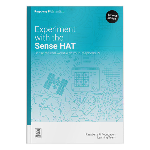 Raspberry Pi MAG79 - Experiment with the Sense HAT Raspberry Pi MAG79 - Experiment with the Sense HAT