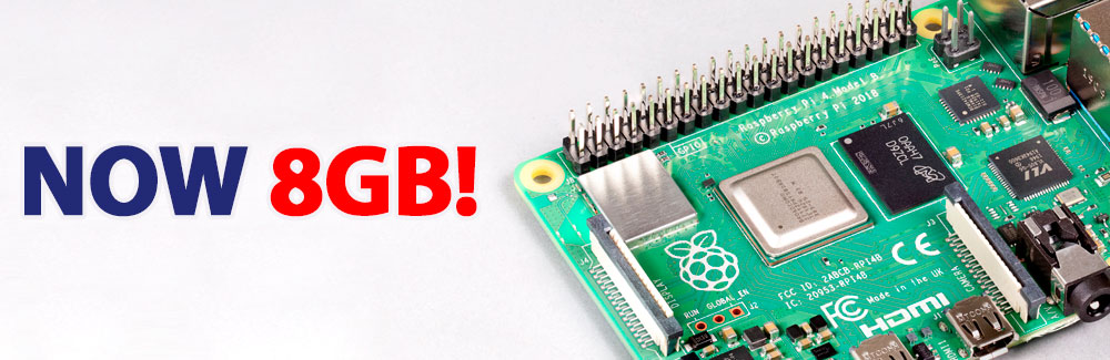 New Raspberry Pi 4 8GB at