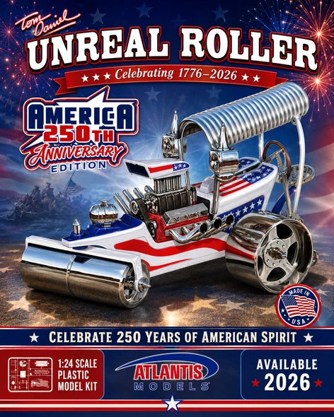 Limited Edition Tom Daniel Unreal Roller 1:24 America 250th Anniversary