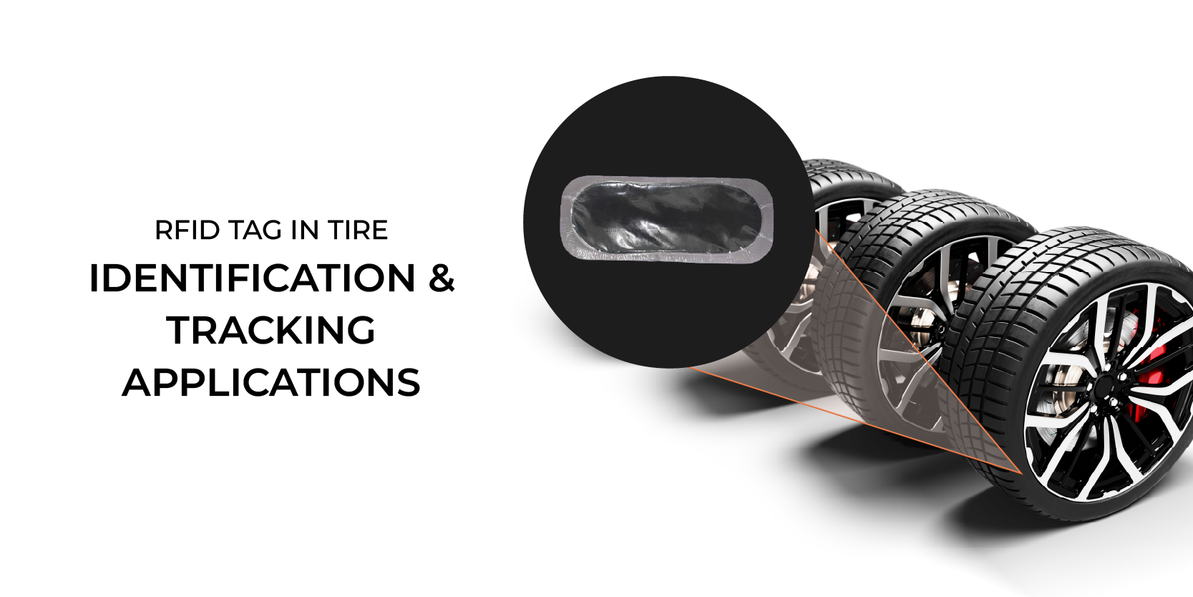 RFID Tag in Tire Identification and Tracking Applications