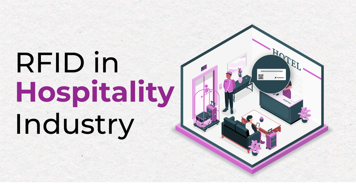 RFID in the Hospitality Industry: Improving Guest Experiences and Operations
