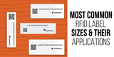 Most Common RFID Label Sizes and Their Applications