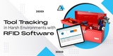Tool Tracking in Harsh Environments with RFID Software