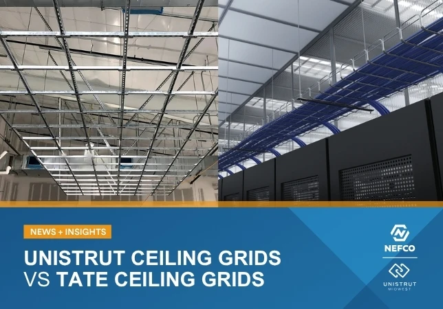 Unistrut Ceiling Grids vs Tate Ceiling Grids: How to Choose?