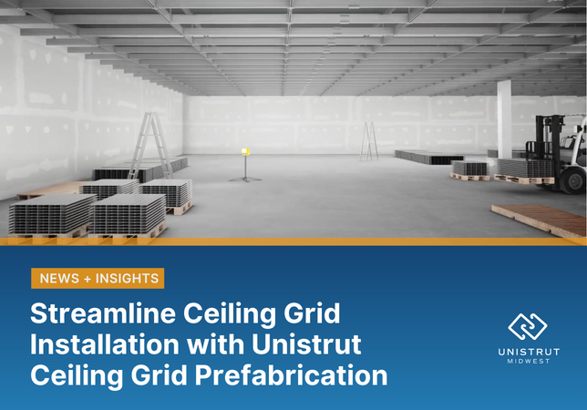 Streamline Ceiling Grid Installation with Unistrut Ceiling Grid Prefabrication Streamline Ceiling Grid Installation with Unistrut Ceiling Grid Prefabrication