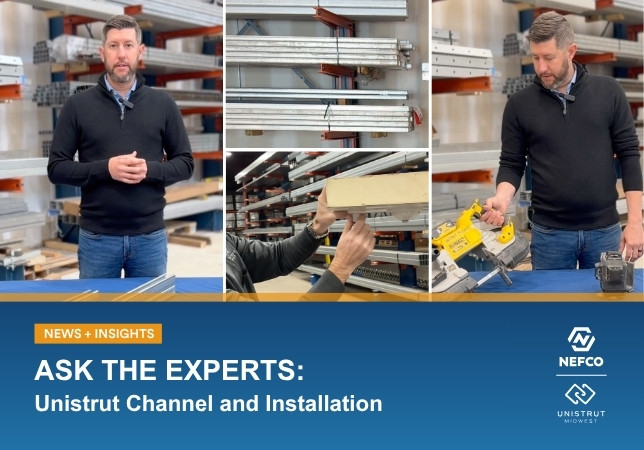Ask the Experts: Unistrut Channel and Installation