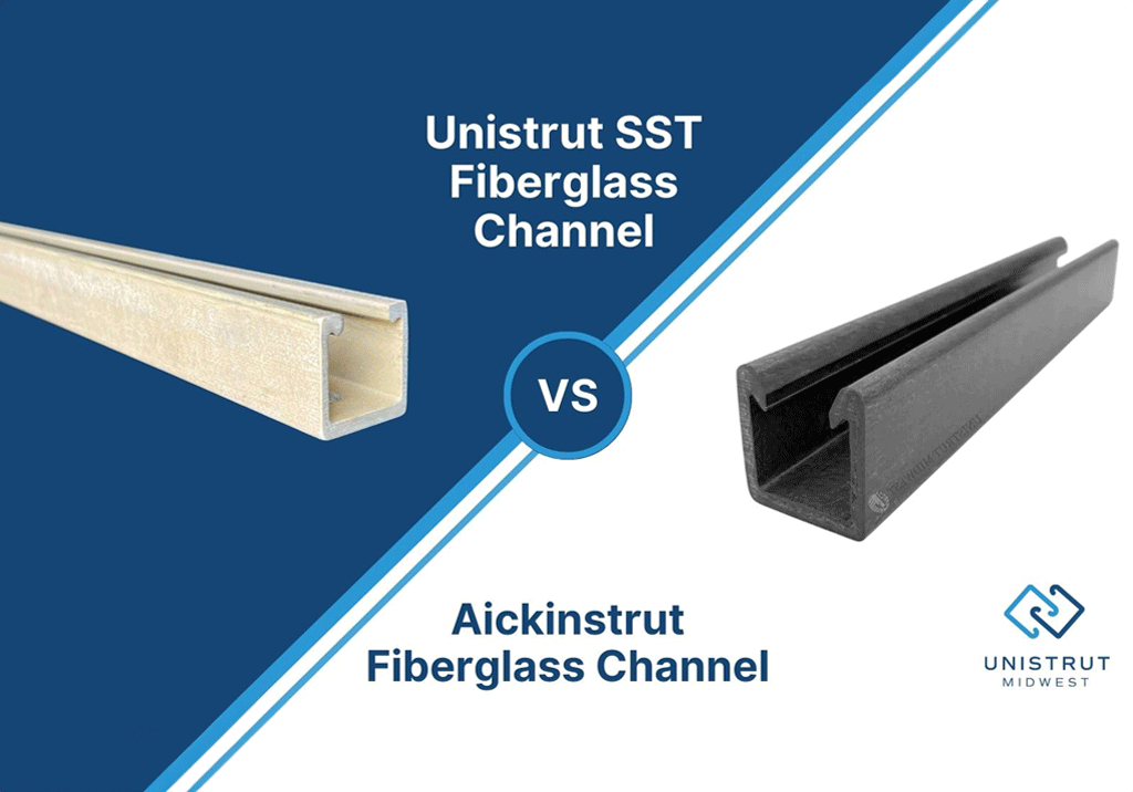 Aickinstrut vs Unistrut SST Fiberglass Strut - Unistrut Midwest