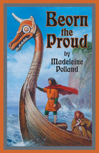 Beorn the Proud Beorn the Proud