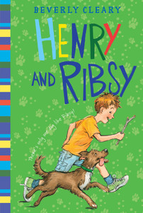 Henry and Ribsy Henry and Ribsy
