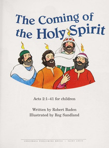 The Coming of the Holy Spirit The Coming of the Holy Spirit