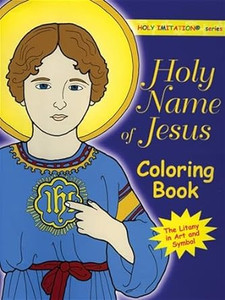 Holy Name of Jesus Coloring Book Holy Name of Jesus Coloring Book