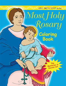 Most Holy Rosary Coloring Book Most Holy Rosary Coloring Book