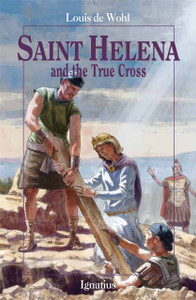 Saint Helena and the True Cross Saint Helena and the True Cross