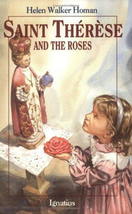 Saint Therese and the Roses Saint Therese and the Roses