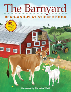 The Barnyard Read-and-Play Sticker Book The Barnyard Read-and-Play Sticker Book