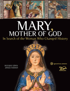 Mary, Mother of God Mary, Mother of God
