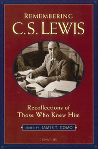 Remembering C.S. Lewis Remembering C.S. Lewis