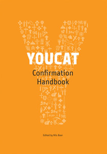 YOUCAT Confirmation Leader's Handbook YOUCAT Confirmation Leader's Handbook