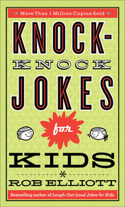Knock-Knock Jokes for Kids Knock-Knock Jokes for Kids