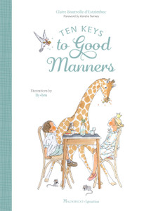 Ten Keys to Good Manners Ten Keys to Good Manners