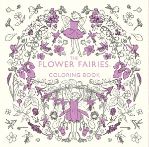 The Flower Fairies Coloring Book The Flower Fairies Coloring Book