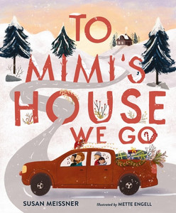 To Mimi's House We Go To Mimi's House We Go