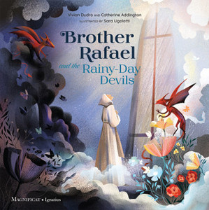 Brother Rafael and the Rainy Day Devils Brother Rafael and the Rainy Day Devils