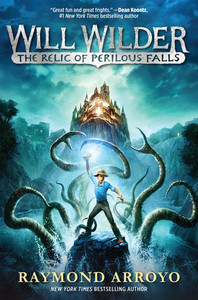 Will Wilder 1: The Relic of Perilous Falls Will Wilder 1: The Relic of Perilous Falls