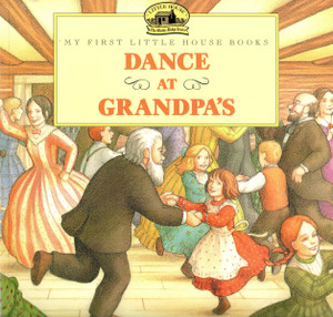 Dance at Grandpa's Dance at Grandpa's