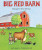 The Big Red Barn board book
