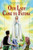 Our Lady Came to Fatima
