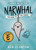 Narwhal Unicorn of the Sea