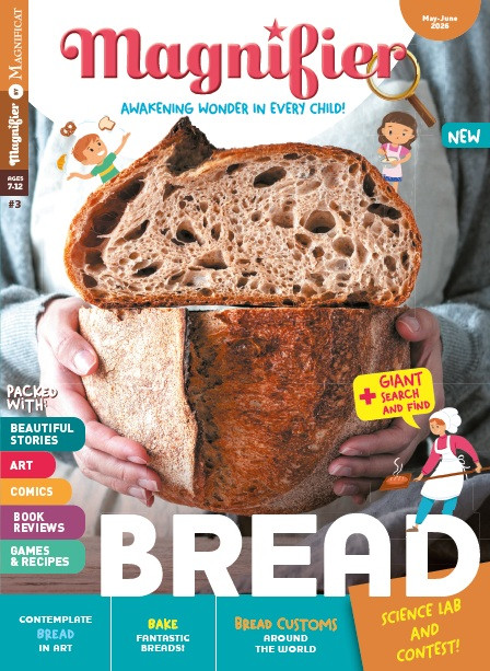 Magnifier 2026, May-June: Bread