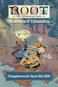 The cover for Root: The Roleplaying Game: Travelers and Outsiders. It features an illustration displaying a crocodile, a crow, a mole, and a beaver, all anthropomorphic, and in folkish attire, next to a riverbank. The art style is cutesy, yet with a muted color palette. The cover for Root: The Roleplaying Game: Travelers and Outsiders. It features an illustration displaying a crocodile, a crow, a mole, and a beaver, all anthropomorphic, and in folkish attire, next to a riverbank. The art style is cutesy, yet with a muted color palette.