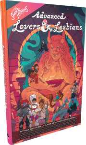 An RPG book titled "Thirsty Sword Lesbians: Advanced Lovers & Lesbians" in hardcover format. The lettering is a bubbly white cursive at the top of the hardcover. The art below depicts the lineup of all of the base character types in various places about a large room. At the center is a large, seemingly alive stature holding a bowl with a smoldering fire that illuminates the scene. The stature is seated cross-legged and has long, wavy hair that falls over their shoulders and a pair of horns sprouting from their forehead. They lean their had in one hand and look down at one of the characters that's sat upon their forearm with half-lidded, glimmering eyes, a fond smile on their lips. One other person is sat on their shoulder, and the rest are lined up at the bottom of the cover, seemingly engaged in various conversations (or staring matches). Both the stature and the room are various shades of peach to gold shades, making the other characters stand starkly out with their various color schemes. An RPG book titled "Thirsty Sword Lesbians: Advanced Lovers & Lesbians" in hardcover format. The lettering is a bubbly white cursive at the top of the hardcover. The art below depicts the lineup of all of the base character types in various places about a large room. At the center is a large, seemingly alive stature holding a bowl with a smoldering fire that illuminates the scene. The stature is seated cross-legged and has long, wavy hair that falls over their shoulders and a pair of horns sprouting from their forehead. They lean their had in one hand and look down at one of the characters that's sat upon their forearm with half-lidded, glimmering eyes, a fond smile on their lips. One other person is sat on their shoulder, and the rest are lined up at the bottom of the cover, seemingly engaged in various conversations (or staring matches). Both the stature and the room are various shades of peach to gold shades, making the other characters stand starkly out with their various color schemes.