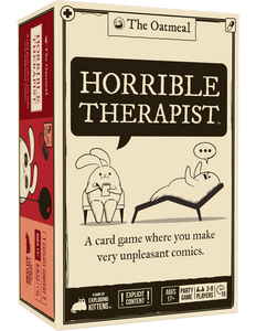 A board game titled "Horrible therapist" in a black speech bubble.  The bubble is coming from a cartoonish bunny person who is sitting with a clip board in hand before a vaguely human shaped being who is laid out on a chaise lounge.