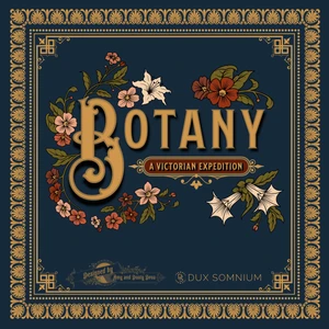 A board game titled "Botany: A Victorian Expedition"  in large, gold font surrounded by various flowers across the center of the primarily dark blue cover.  The border features an ornate golden pattern.