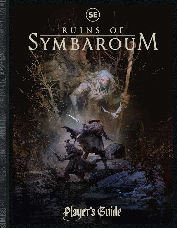 An RPG book titled " Ruins of Symbaroum RPG: Players Guide (5E)".  The art on the cover is of a dark scene in a forest where two smaller figures with their backs to the audience unsheathe their weapons in the face of a much larger being.  The lattermost has glowing red eyes, long white hair, a ragged cloak, and a large staff.  The two smaller figures are darkly clad in cloaks of their own, and one has a wide brimmed hat while the other sports a mask that clamps around their head.