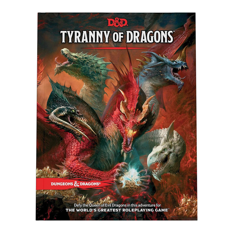 A hardcover D&D book titled "Tyranny of Dragons" in bold, white Times font.  Below it is a painting of Tiamat, a dragon with a red body and five heads, each of a color of a non-metallic dragon: red, white, black, blue, and green.  She is holding a glowing object and surrounded by the red, rocky landscape of Avernus: a layer of Hell she has been banished to.