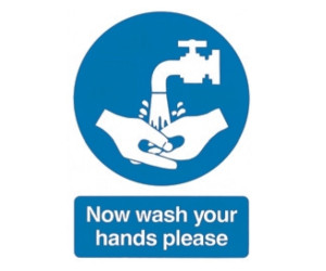 Now Wash Your Hands Self Adhesive Sign Now Wash Your Hands Self Adhesive Sign