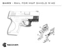 Recover Tactical SHR9 Compatible with The Smith & Wesson Shield 9mm and SW40 Picatinny Rail - Easy Installation, No Modifications Required to Your Firearm, no Need for a Gunsmith