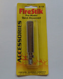 FireStik K-1A Push-n-Twist  quick disconnect