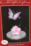 Glass Baron Butterfly "Always in my Heart" Butterly P1 838-AH