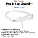 Pro Nose Guard-For Eyeglass Suspension.