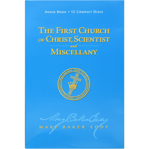 The First Church of Christ, Scientist, and Miscellany by Mary Baker Eddy (Audio)